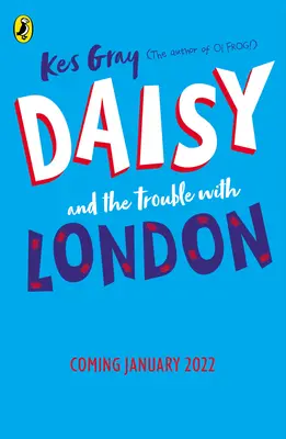 Daisy a potíže s Londýnem - Daisy and the Trouble With London
