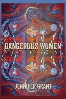 Nebezpečné ženy - Dangerous Women