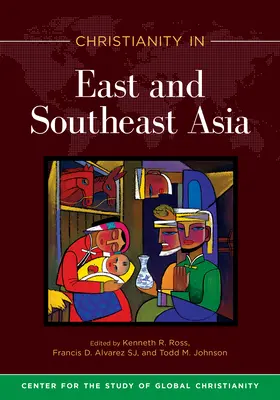 Křesťanství ve východní a jihovýchodní Asii - Christianity in East and Southeast Asia