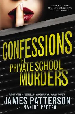 Přiznání: Vraždy na soukromé škole - Confessions: The Private School Murders