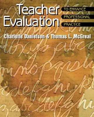 Hodnocení učitelů, které posiluje profesní praxi - Teacher Evaluation to Enhance Professional Practice