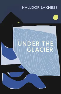 Pod ledovcem - Under the Glacier