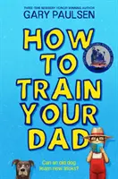 Jak vycvičit tátu - How to Train Your Dad