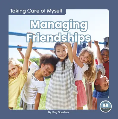 Zvládání přátelství - Managing Friendships