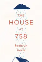 Dům na adrese 758 - The House at 758