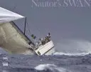 Nautor's Swan: Během 50 let vývoje jachtingu - Nautor's Swan: Through 50 Years of Yachting Evolution