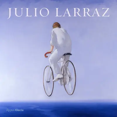 Julio Larraz: Království, které nosíme v sobě - Julio Larraz: The Kingdom We Carry Inside