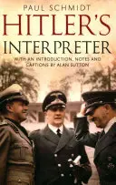 Hitlerův tlumočník - Hitler's Interpreter