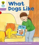 Oxford Reading Tree: Level 1+: Další první věty A: Co mají psi rádi - Oxford Reading Tree: Level 1+: More First Sentences A: What Dogs Like