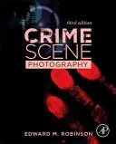 Fotografie z místa činu - Crime Scene Photography