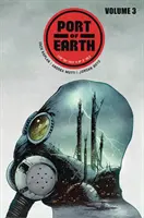 Přístav Země, svazek 3 - Port of Earth Volume 3