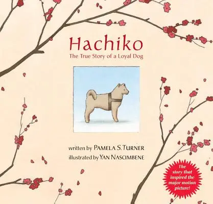 Hachiko: Pravdivý příběh věrného psa - Hachiko: The True Story of a Loyal Dog