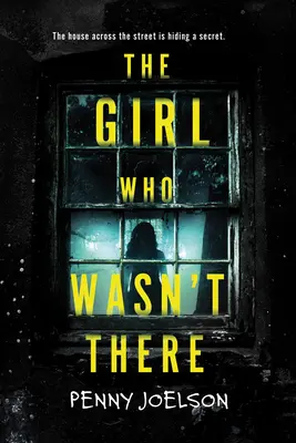 Dívka, která tam nebyla - The Girl Who Wasn't There