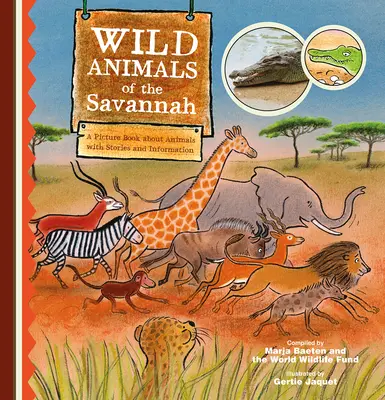 Divoká zvířata savany. obrázková kniha o zvířatech s příběhy a informacemi - Wild Animals of the Savannah. a Picture Book about Animals with Stories and Information