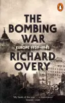 Bombardování války - Evropa, 1939-1945 - Bombing War - Europe, 1939-1945