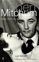 Robert Mitchum - Baby, je mi to jedno - Robert Mitchum - Baby, I Don't Care