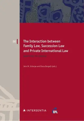 Interakce mezi rodinným právem, dědickým právem a mezinárodním právem soukromým, 50: přizpůsobení se změnám - The Interaction Between Family Law, Succession Law and Private International Law, 50: Adapting to Change