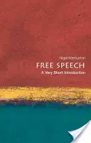 Volná řeč: A Very Short Introduction - Free Speech: A Very Short Introduction