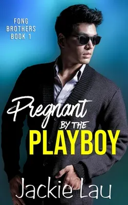 Těhotná s Playboyem - Pregnant by the Playboy