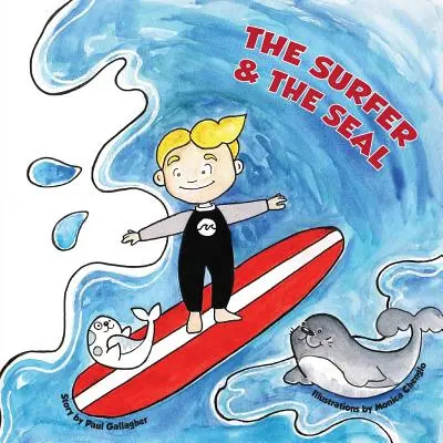 Surfař a lachtan - The Surfer & the Seal