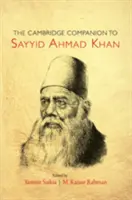 The Cambridge Companion to Sayyid Ahmad Khan (Cambridgeský průvodce Sajjidem Ahmadem Chánem) - The Cambridge Companion to Sayyid Ahmad Khan