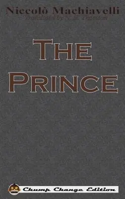 Princ (edice Chump Change) - The Prince (Chump Change Edition)