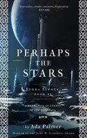 Možná hvězdy - Perhaps the Stars