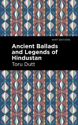 Starobylé balady a legendy z Hindústánu - Ancient Ballads and Legends of Hindustan