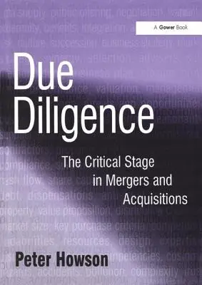 Due Diligence: Klíčová fáze akvizic a fúzí - Due Diligence: The Critical Stage in Acquisitions and Mergers
