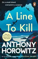 Čára na zabití - záhada zamčeného pokoje od autora bestselleru Sunday Times - Line to Kill - a locked room mystery from the Sunday Times bestselling author