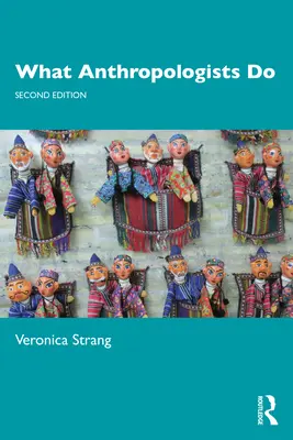 Co dělají antropologové - What Anthropologists Do