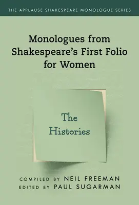 Monology ze Shakespearova Prvního folia pro ženy: Dějiny - Monologues from Shakespeare's First Folio for Women: The Histories