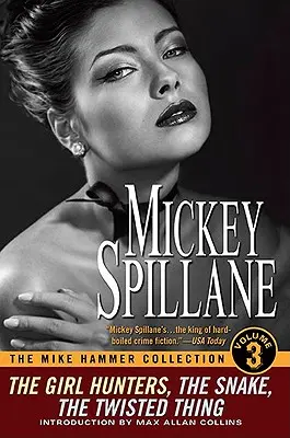Sbírka Mikea Hammera, svazek III - The Mike Hammer Collection, Volume III