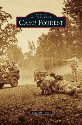 Tábor Forrest - Camp Forrest