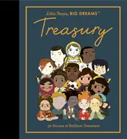 Malí lidé, velké sny: DRAHÉ PAMĚTI: pokladnice - 50 příběhů od geniálních snílků - Little People, BIG DREAMS: Treasury - 50 Stories from Brilliant Dreamers
