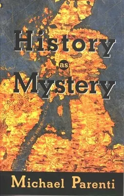 Dějiny jako tajemství - History as Mystery