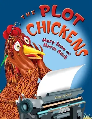Slepice na zápletce - The Plot Chickens