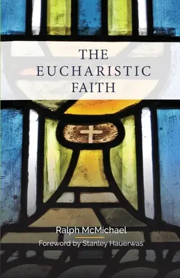 Eucharistická víra - The Eucharistic Faith