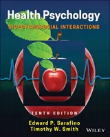 Psychologie zdraví: Svazek: Biopsychosociální interakce - Health Psychology: Biopsychosocial Interactions