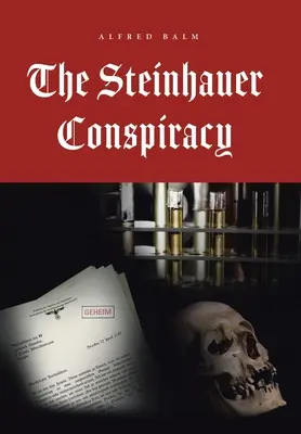 Steinhauerovo spiknutí - The Steinhauer Conspiracy