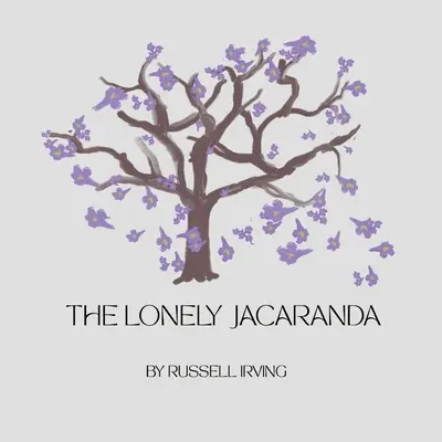 Osamělá žakaranda - The Lonely Jacaranda