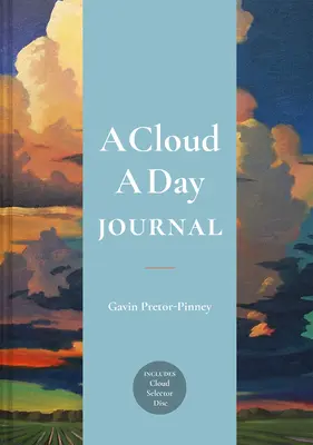 Deník Mrak na den: Obsahuje disk s výběrem mraků - A Cloud a Day Journal: Includes Cloud Selector Disc