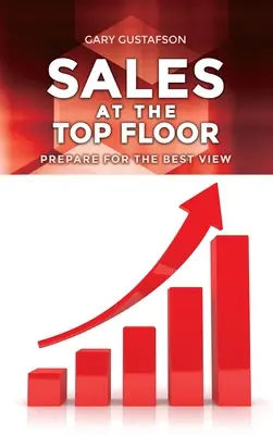 Prodej v nejvyšším patře: Připravte se na nejlepší výhled - Sales at the Top Floor: Prepare for the Best View