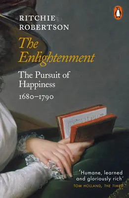Osvícenství - honba za štěstím 1680-1790 - Enlightenment - The Pursuit of Happiness 1680-1790