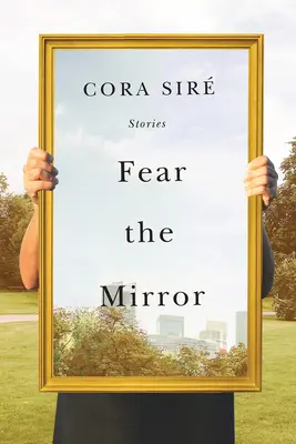 Strach v zrcadle: Příběhy: - Fear the Mirror: Stories