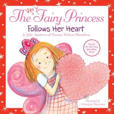 Velmi pohádková princezna následuje své srdce - The Very Fairy Princess Follows Her Heart