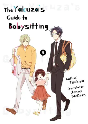 Yakuza's Guide to Babysitting Vol. 2 - The Yakuza's Guide to Babysitting Vol. 2