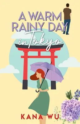 Teplý deštivý den v Tokiu - A Warm Rainy Day In Tokyo