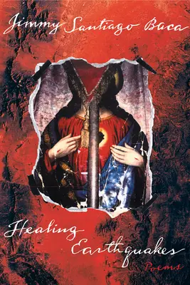 Léčení zemětřesení: Básně - Healing Earthquakes: Poems