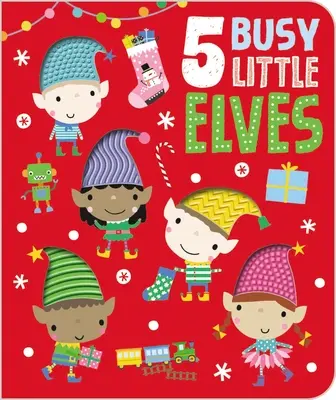 Pět pilných skřítků - Five Busy Little Elves